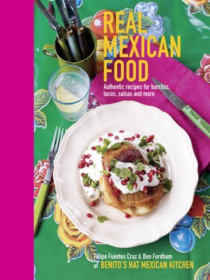 cover image of Real Mexican Food